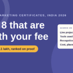 The 8 Best Digital Marketing Certificate Programs in India (2026): Fees, Duration and Who Each Is For