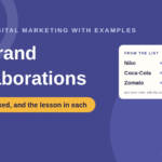 Learn Digital Marketing with 12 Brand Collaboration Examples (2026 Lessons)